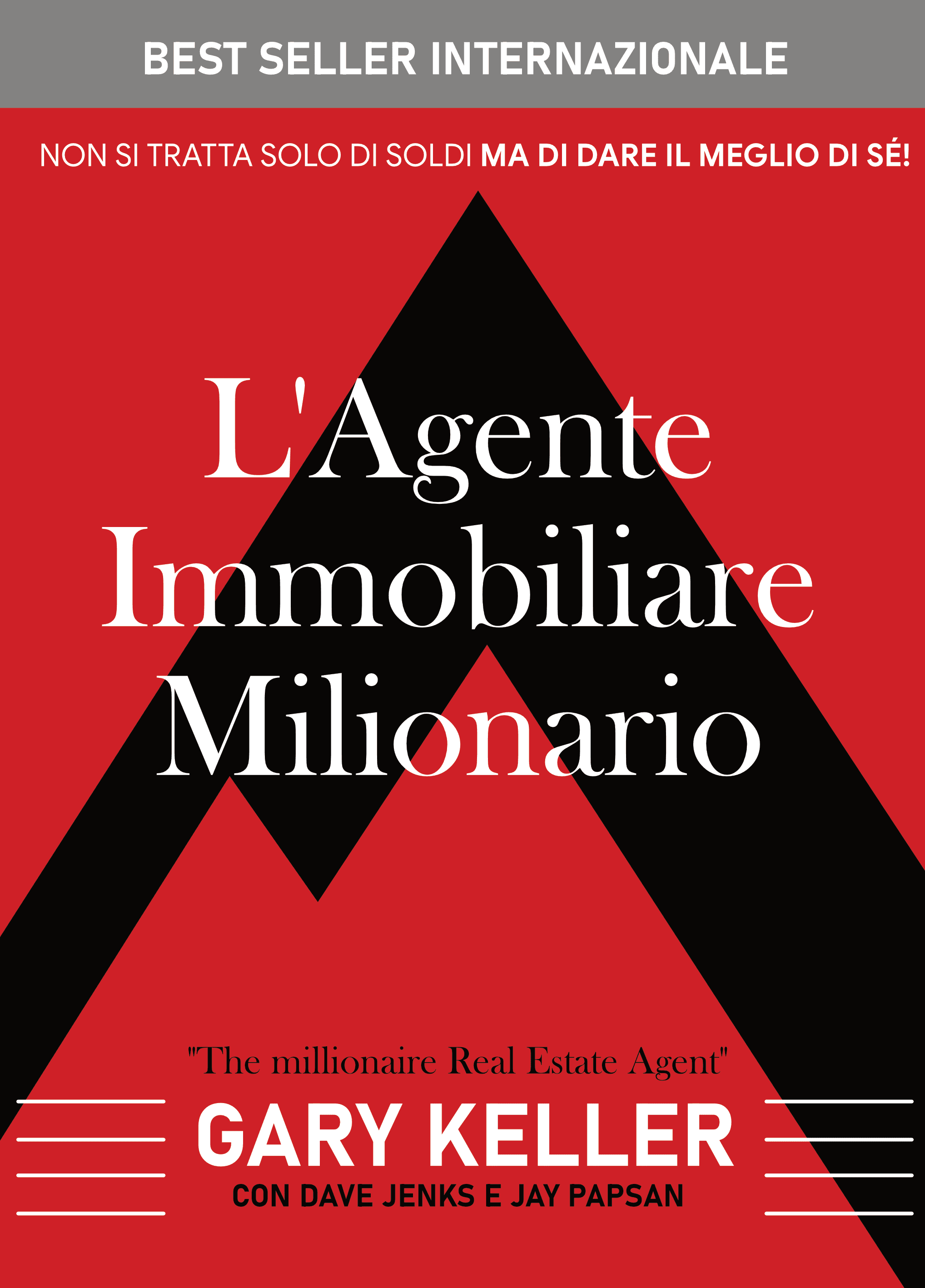 L'Agente Immobiliare Milionario